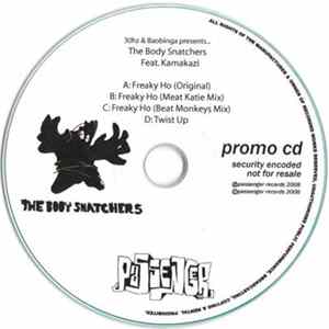 The Body Snatchers Feat. Kamakazi - Freaky Ho / Twist Up Album