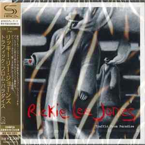 Rickie Lee Jones - Traffic From Paradise Album