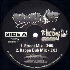 Dynamite - Do This Bump Dat (If You Got A Lotta Booty Part 2) Album