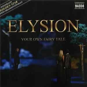 Elysion - Your Own Fairy Tale Album