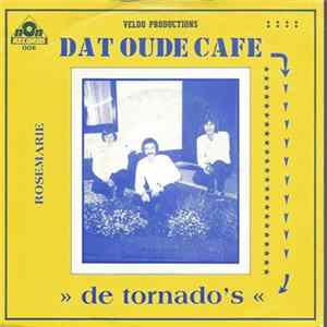 De Tornado's - Dat Oude Cafe Album