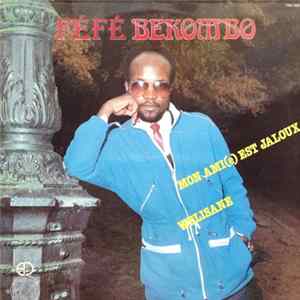 Féfé Bekombo - Mon Ami(e) Est Jaloux Album