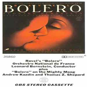 Leonard Bernstein And Orchestre National De France / Andrew Kazdin And Thomas Z. Shepard - Ravel: Bolero Album