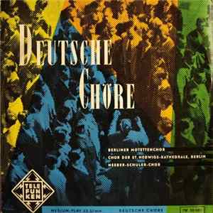 Various - Deutsche Chöre Album