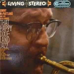 Jimmy McPartland And His Dixielanders - That Happy Dixieland Jazz Album
