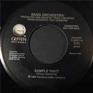 Bang Orchestra! - Sample That! Album