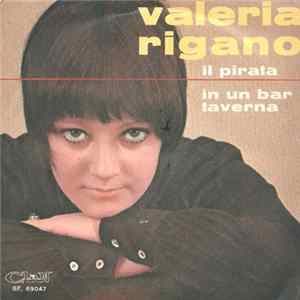 Valeria Rigano - Il Pirata / In Un Bar Taverna Album