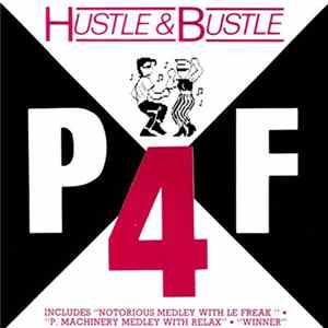 P4F - Hustle & Bustle Album