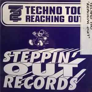 Techno Too - Reaching Out Album