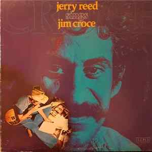 Jerry Reed - Jerry Reed Sings Jim Croce Album