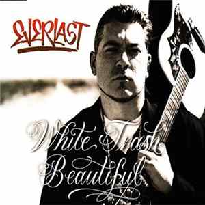 Everlast - White Trash Beautiful Album