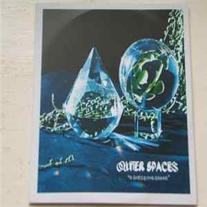 Outer Spaces - A Shedding Snake Album
