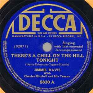 Jimmie Davis With Charles Mitchell And His Texans - There's A Chill On The Hill Tonight / My Mother's Bible Album