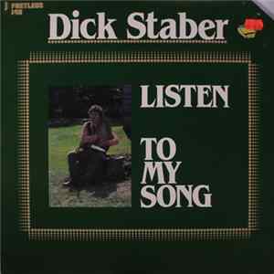 Dick Staber - Listen To My Song Album