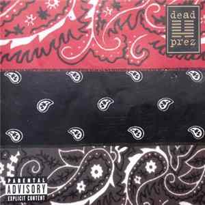 Dead Prez - RBG (Revolutionary But Gangsta) Album