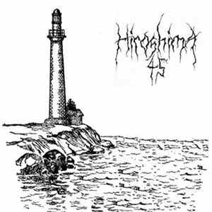 Hiroshima 45 - Маяк Album