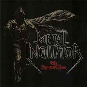 Metal Inquisitor - The Apparition Album