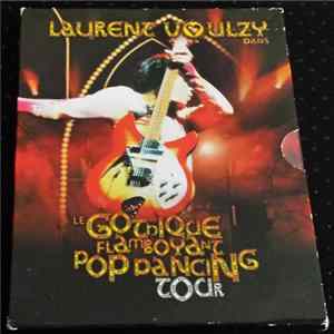 Laurent Voulzy - Le Gothique Flamboyant Pop Dancing Tour Album