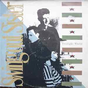 Swing Out Sister - Twilight World Album
