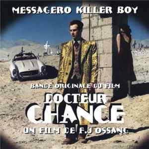 Messagero Killer Boy - Bande Originale du Film Docteur Chance Album