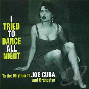 Joe Cuba And Orchestra - I Tried To Dance All Night Album