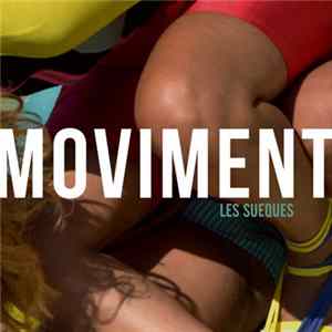 Les Sueques - Moviment Album
