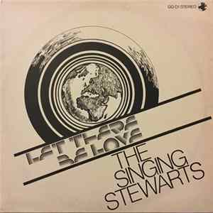 The Singing Stewarts - Let There Be Love Album