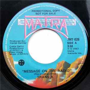 Trans X - Message On The Radio Album