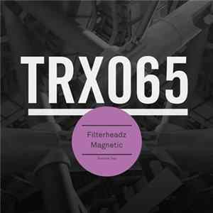 Filterheadz - Magnetic Album