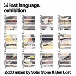 Solar Stone & Ben Lost - Lost Language Exhibition Album