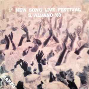 Various - 1ˢᵗ New Song Live Festival S. Albano '83 Album