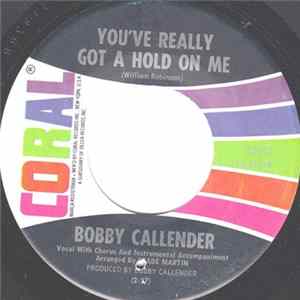 Bobby Callender - You've Really Got A Hold On Me Album