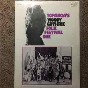 Various - Topanga's Woody Guthrie Folk Festival One Album