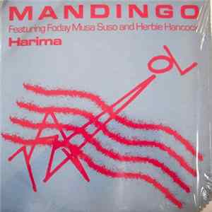 Mandingo Featuring Foday Musa Suso - Harima Album