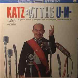 Mickey Katz - Katz: At The U.N - A Special Session Of Laughter With The Delegate From Delancey Street Album