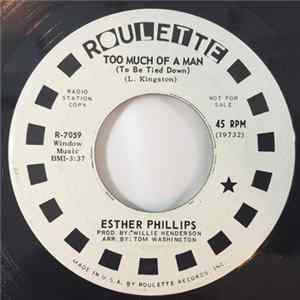 Esther Phillips - Too Much Of A Man (To Be Tied Down) / Nobody But You Album