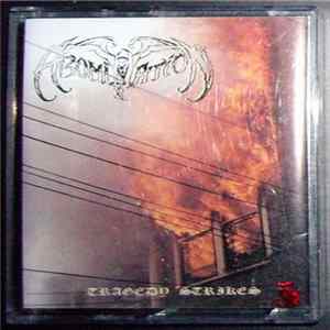 Abomination - Tragedy Strikes Album