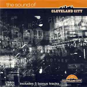 Various - The Sound Of Cleveland City Album