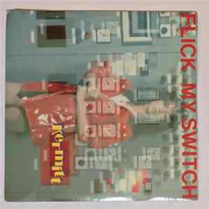 Kermitt - Flick My Switch Album
