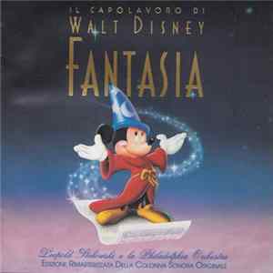 Leopold Stokowski e la Philadelphia Orchestra - Fantasia (Edizione Rimasterizzata Della Colonna Sonora Originale) Album