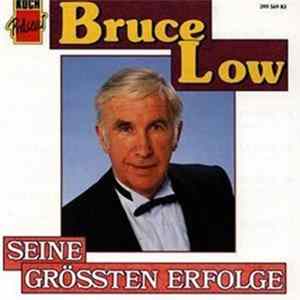 Bruce Low - Seine Grössten Erfolge Album