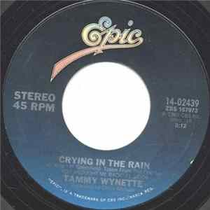 Tammy Wynette - Crying In The Rain / Bring Back My Baby To Me Album