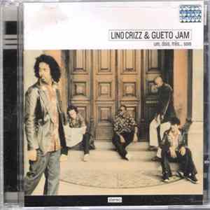 Lino Crizz & Gueto Jam - 1, 2, 3... Som Album
