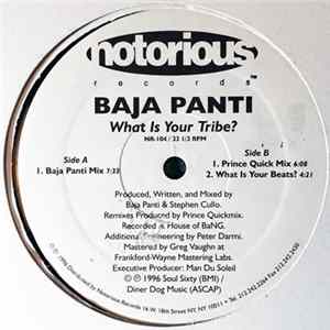 Baja Panti - What Is Your Tribe? Album
