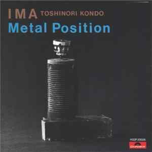 Toshinori Kondo & IMA - Metal Position Album