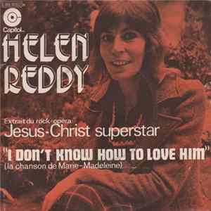 Helen Reddy - I Don't Know How To Love Him (La Chanson De Marie-Madeleine) Album