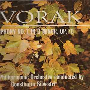 Constantin Silvestri, Vienna Philharmonic Orchestra, Dvorak - Symphony No. 2 (No. 7) In D Minor Op. 70 Album