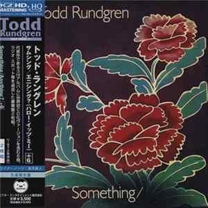 Todd Rundgren - Something/Anything? Album