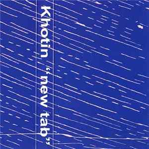 Khotin - New Tab Album